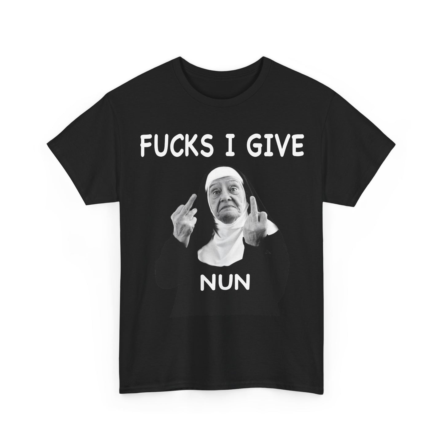 F*cks I give, Nun