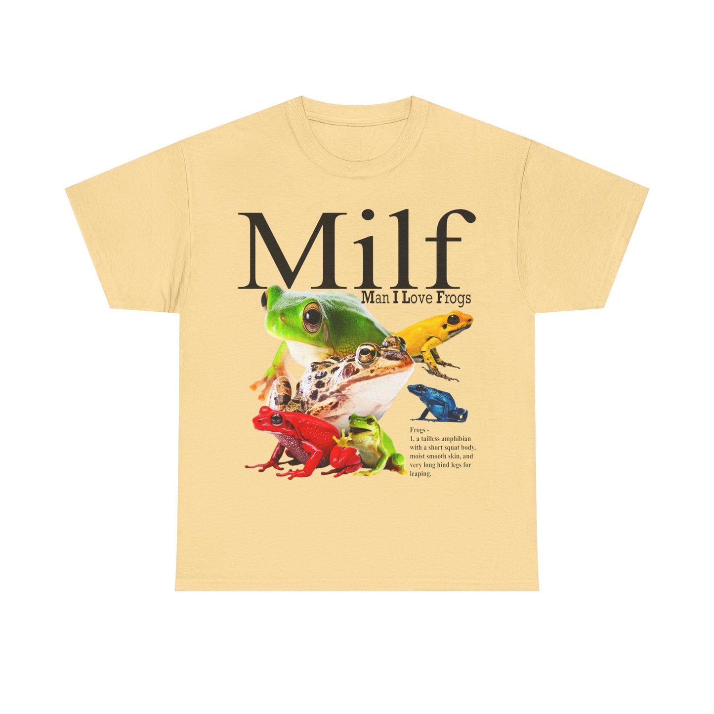 Man I Love Frogs (MILF)