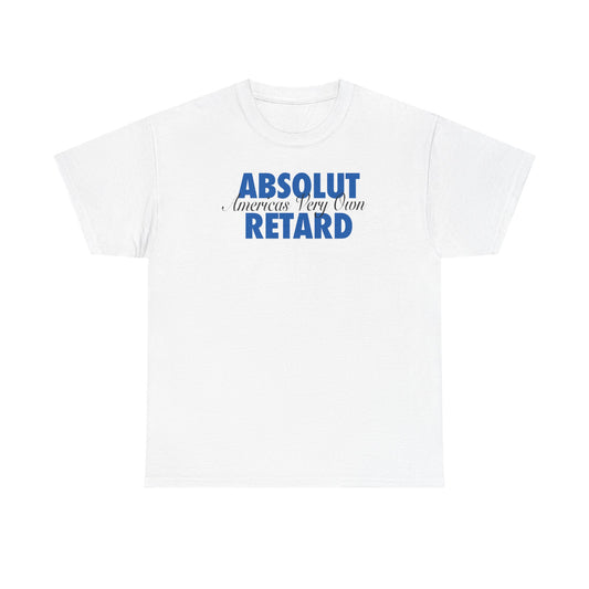 ABSOLUT R*TARD
