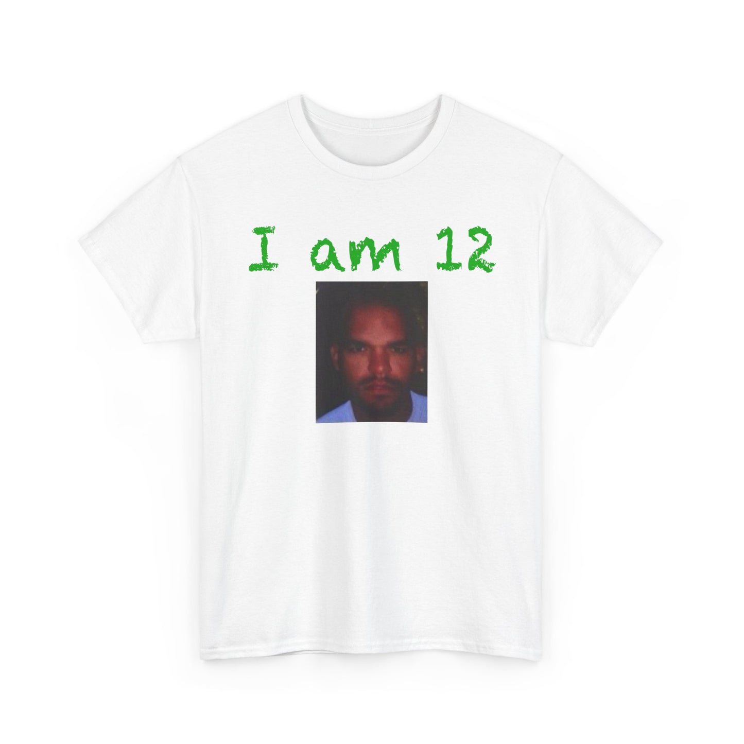 I am 12